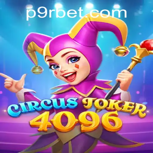 Discovering the Thrills of CircusJoker4096: A Comprehensive Guide