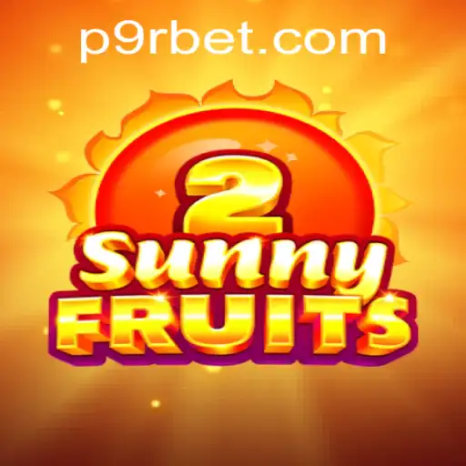 Exploring SunnyFruits2: An Engaging online Adventure on 9rbet