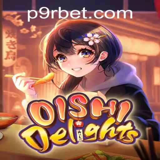 Exploring OishiDelights: A Sweet Adventure with 9rbet